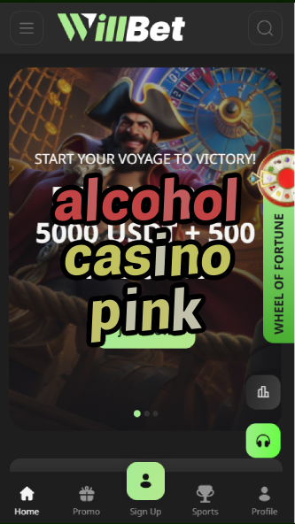 alcohol casino pink-bandasonoracasino.asdasdzhjkds.com